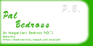 pal bedross business card